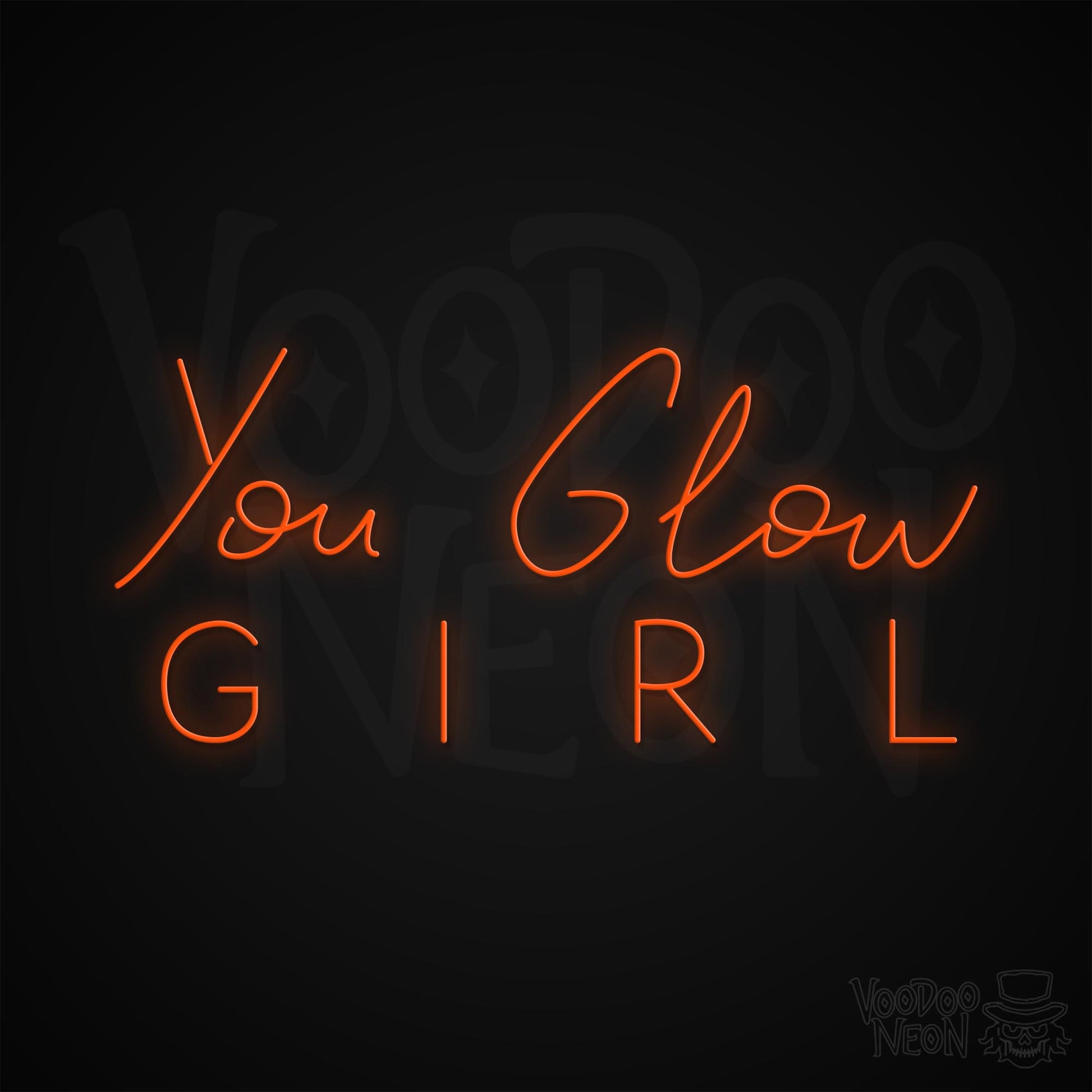 You Glow Girl Neon Sign - Orange