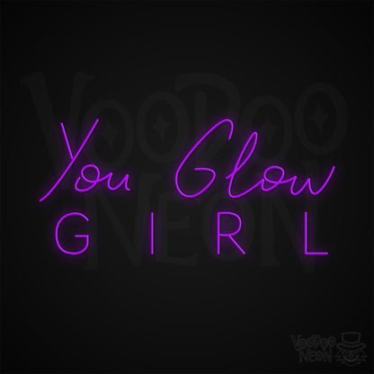 You Glow Girl Neon Sign - Purple