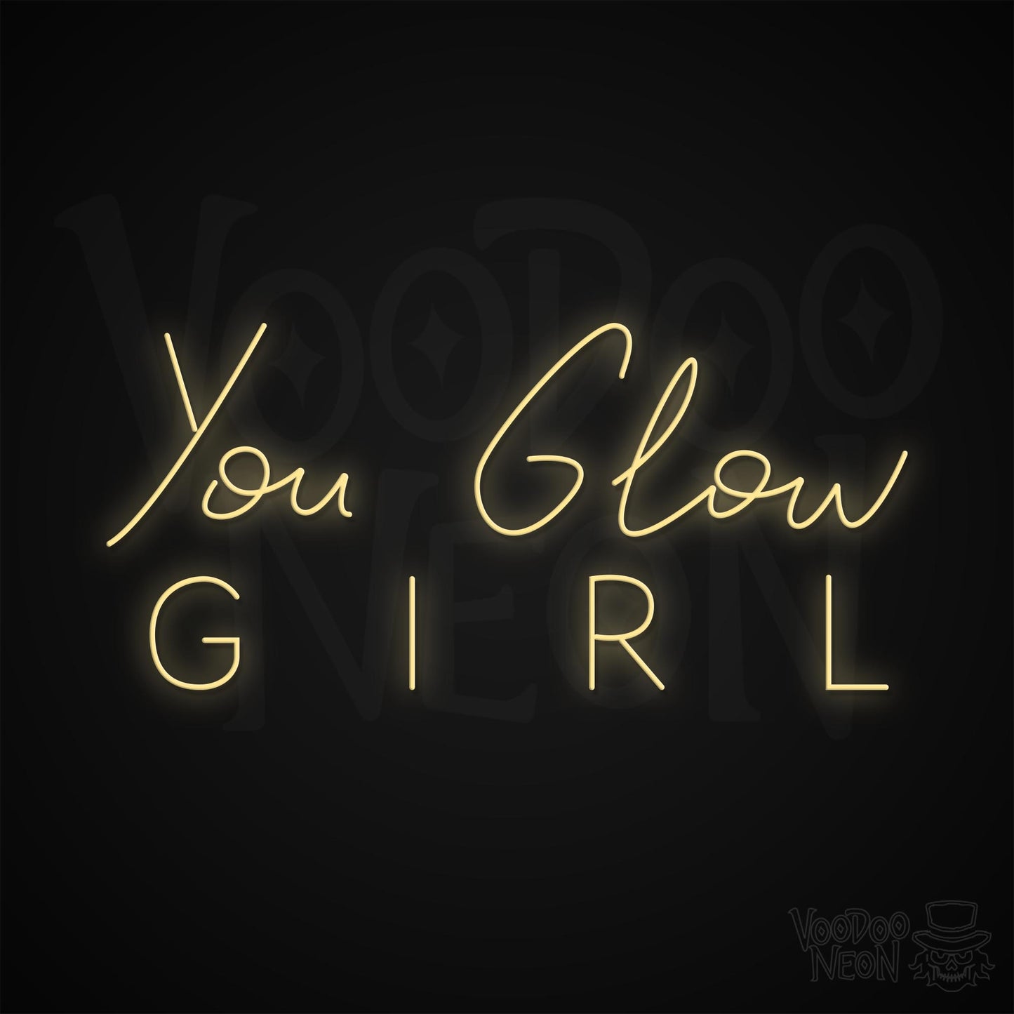 You Glow Girl Neon Sign - Warm White