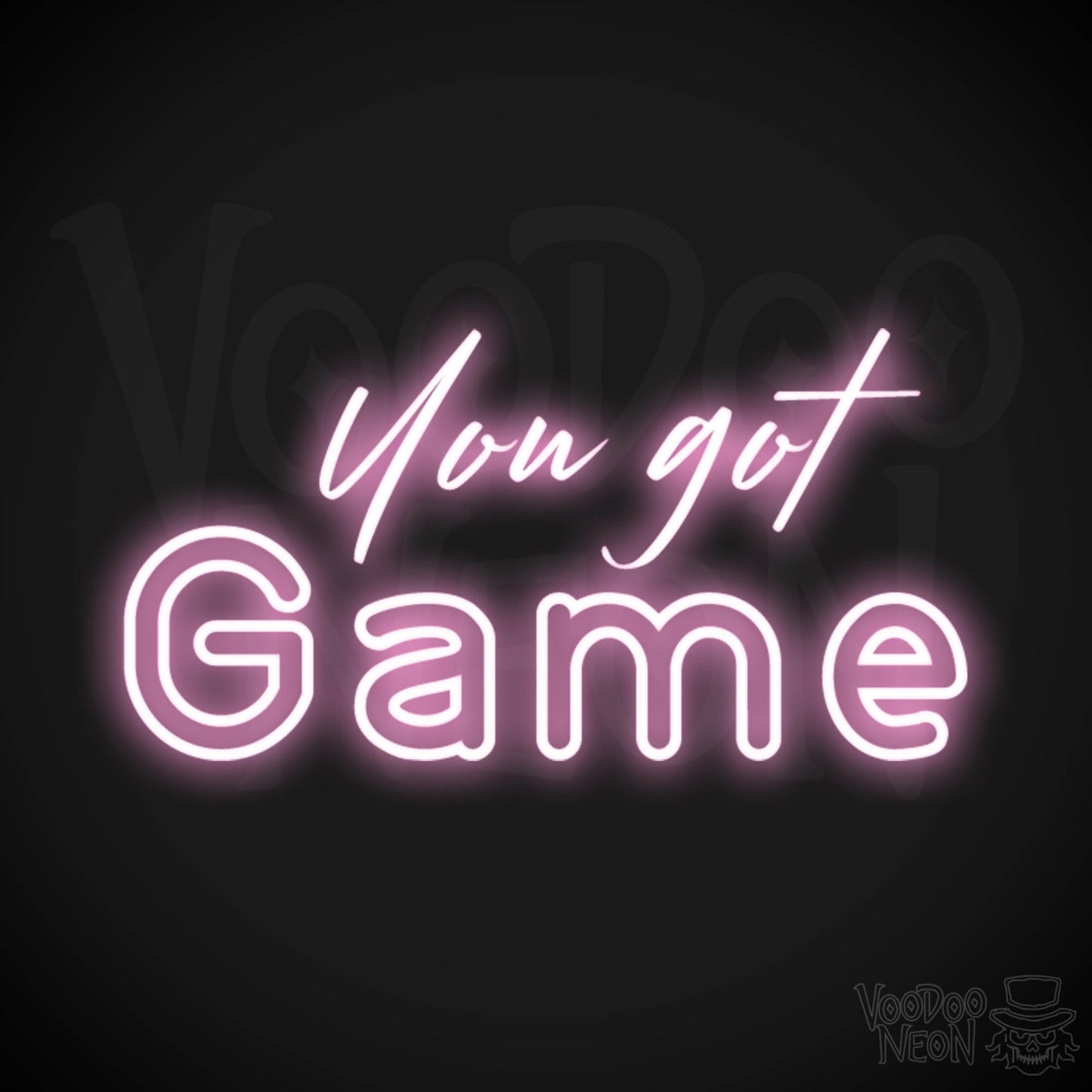 You Got Game Neon Sign - You Got Game Sign - Wall Art - Color Light Pink