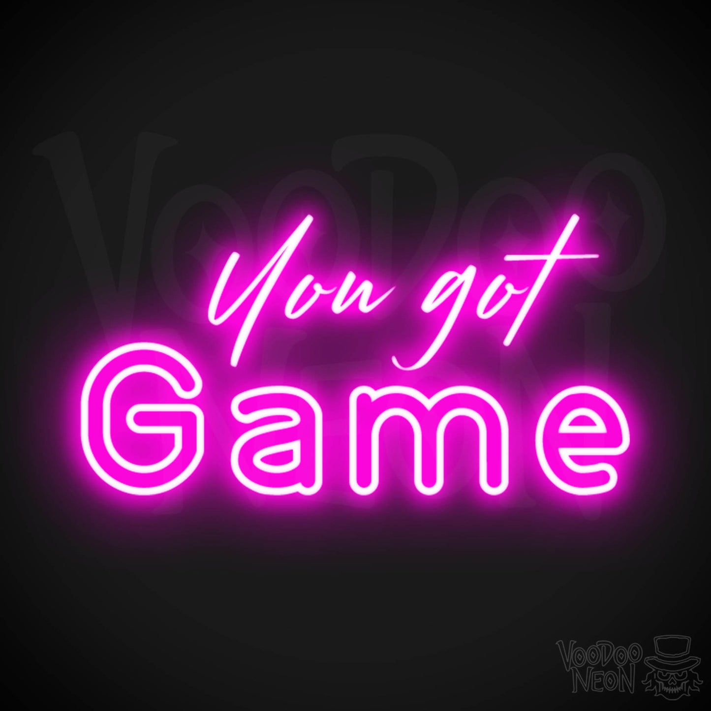 You Got Game Neon Sign - You Got Game Sign - Wall Art - Color Pink