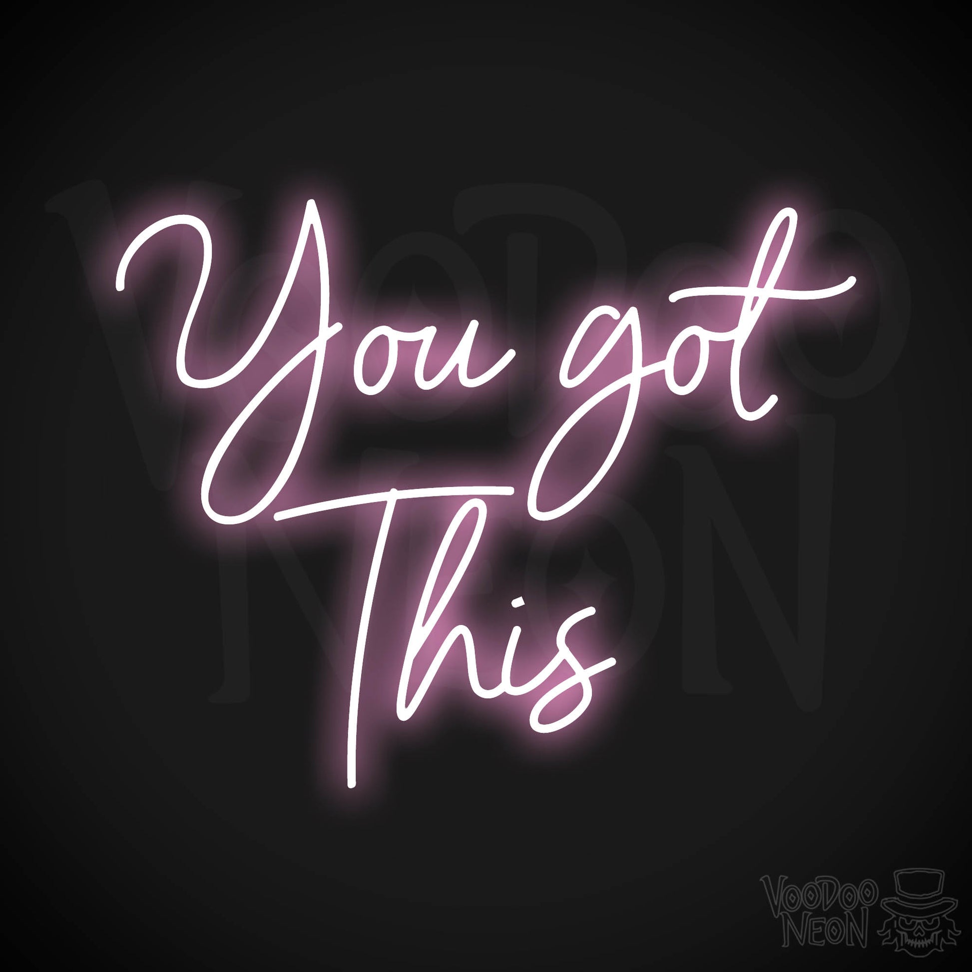 You Got This LED Neon - Light Pink