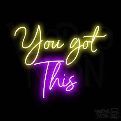 You Got This LED Neon - Multi-Color