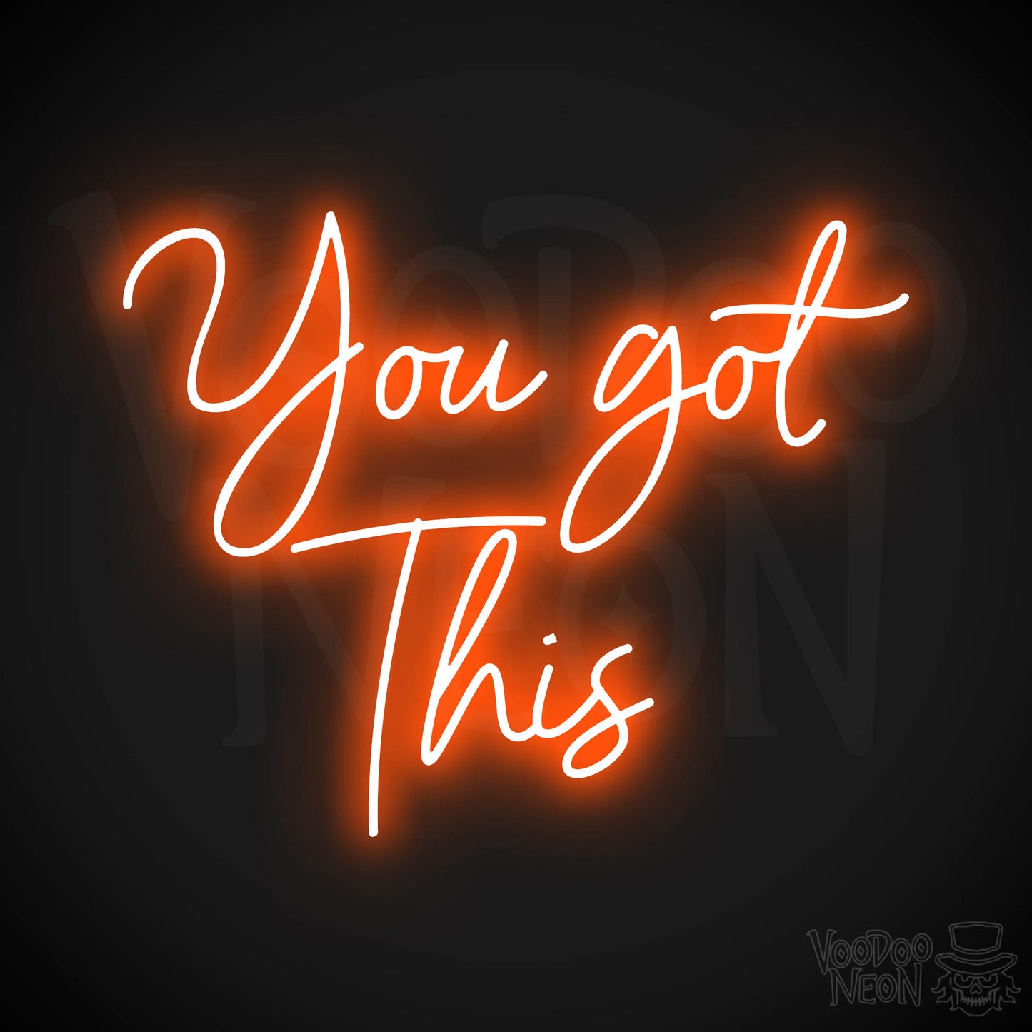 You Got This LED Neon - Orange