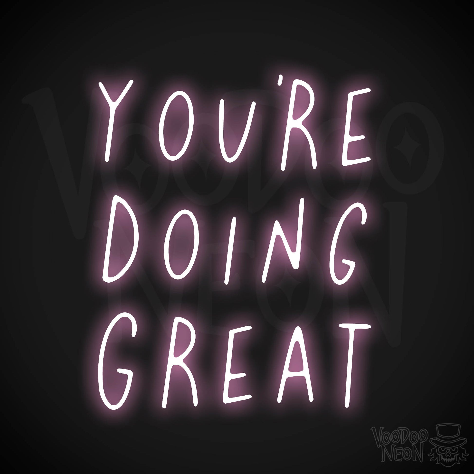 You're Doing Great LED Neon - Light Pink