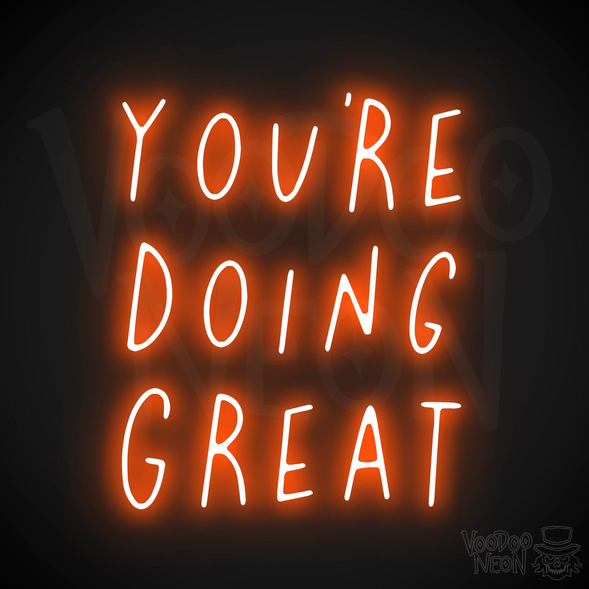 You're Doing Great LED Neon - Orange