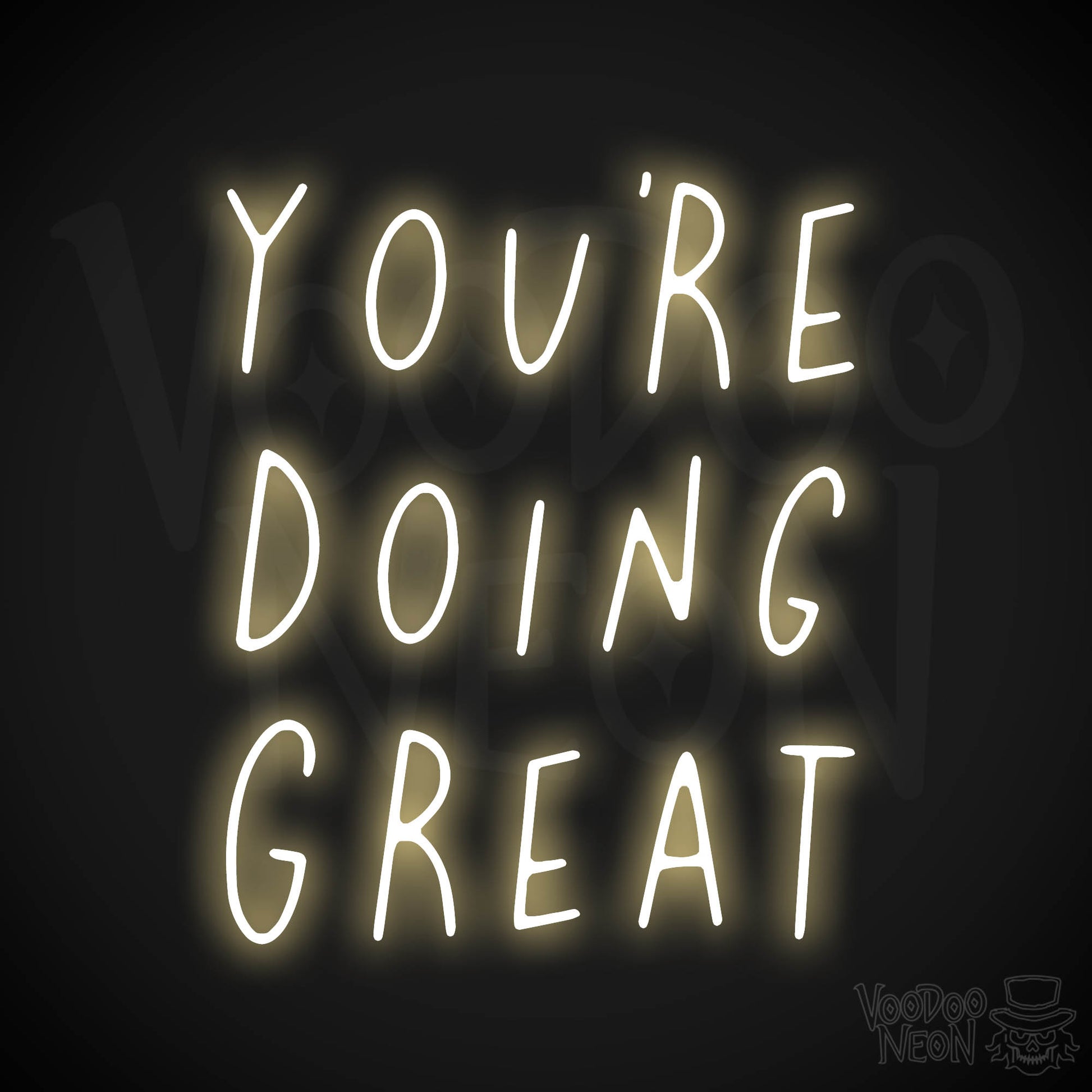 You're Doing Great LED Neon - Warm White