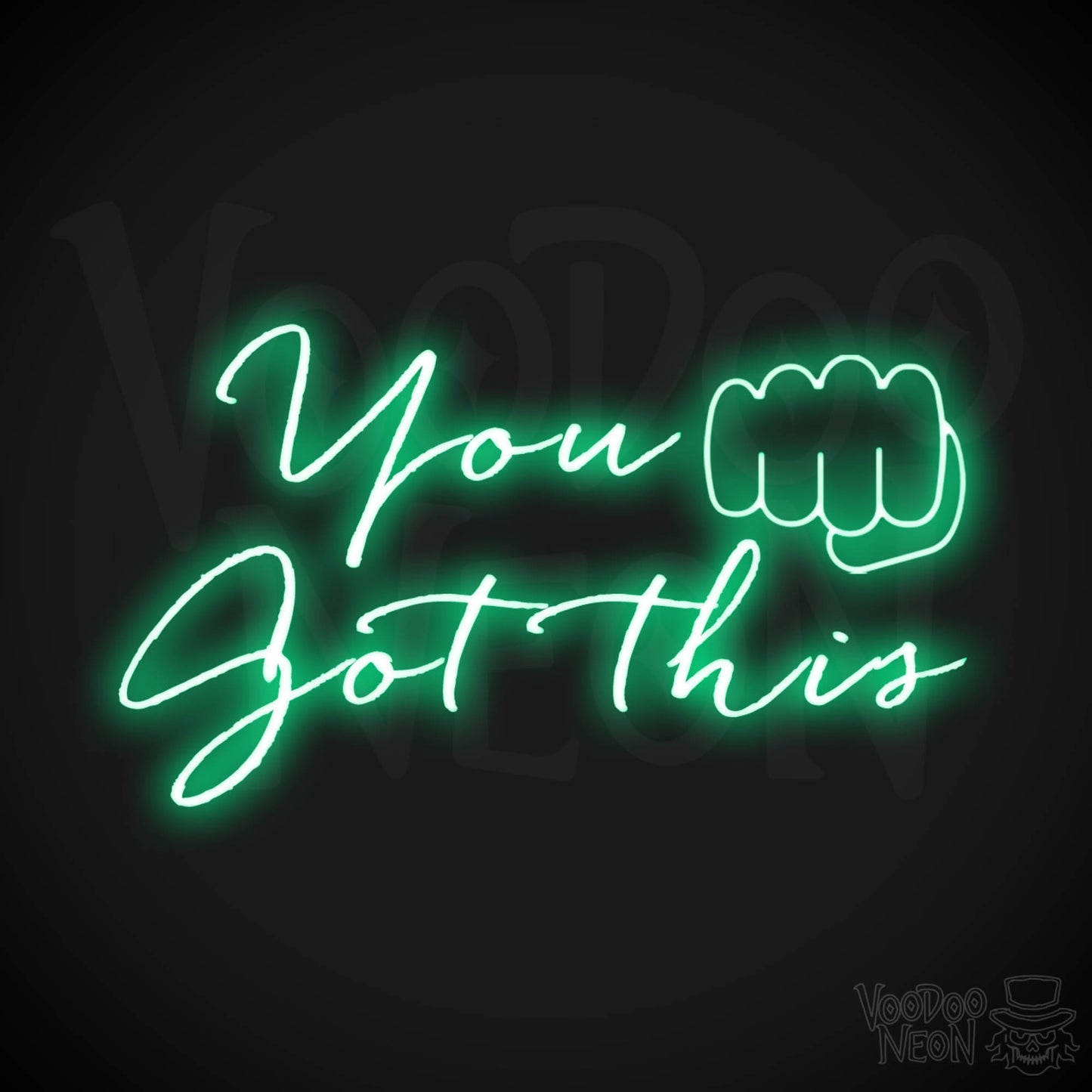 You've Got This Neon Sign - Neon You've Got This - Inspirational Signs - Color Green