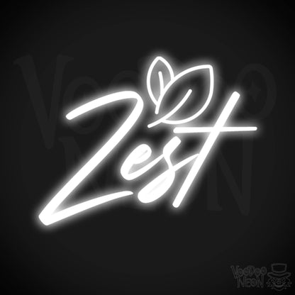 Zest Neon Sign - Neon Zest Sign - Color White